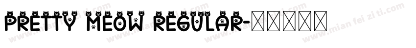 Pretty Meow Regular字体转换
